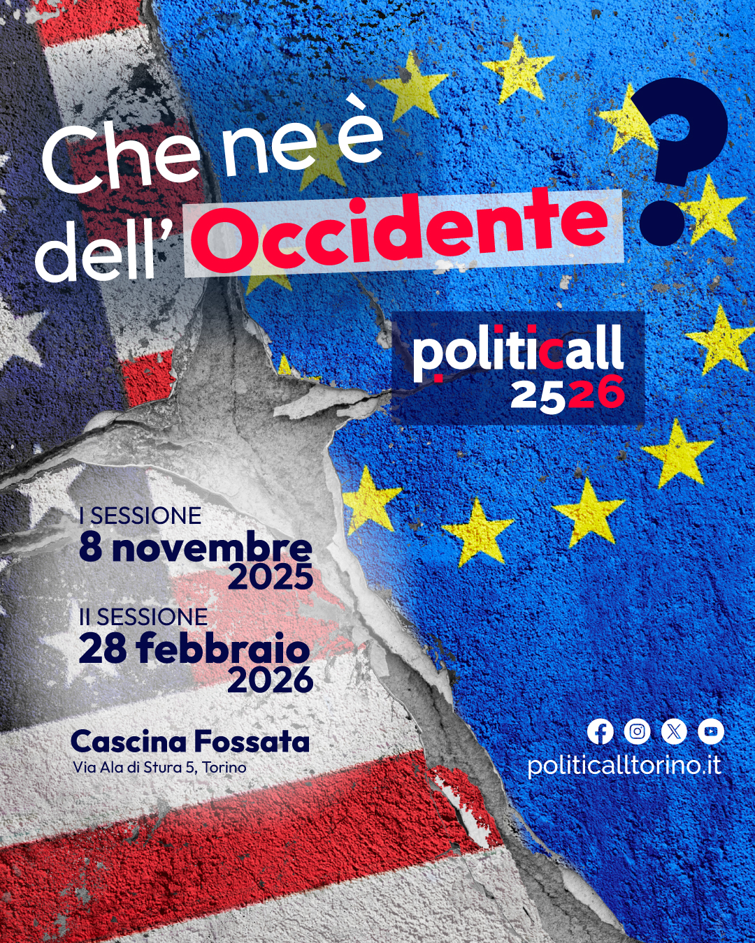 Politicall 2025/2026 - Che ne è dell’Occidente?